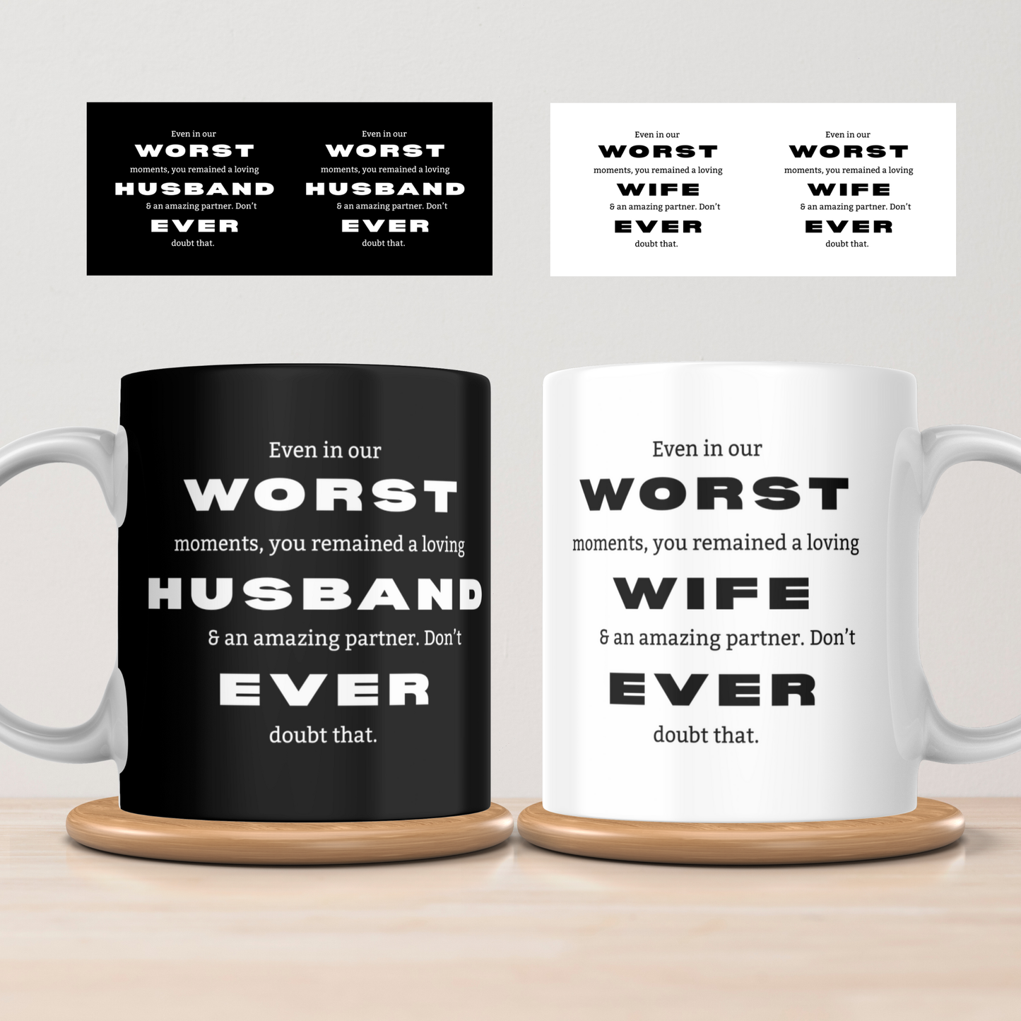 “Even in Our Worst Moments” – Matching Mug Set