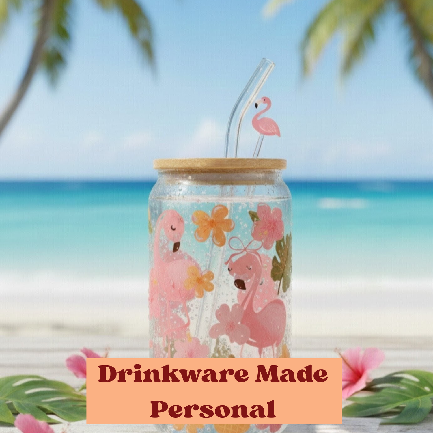 Drinkware Made Personal