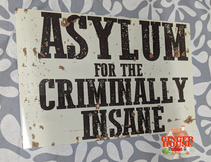 Humorous Metal Sign – Indoor & Outdoor Friendly