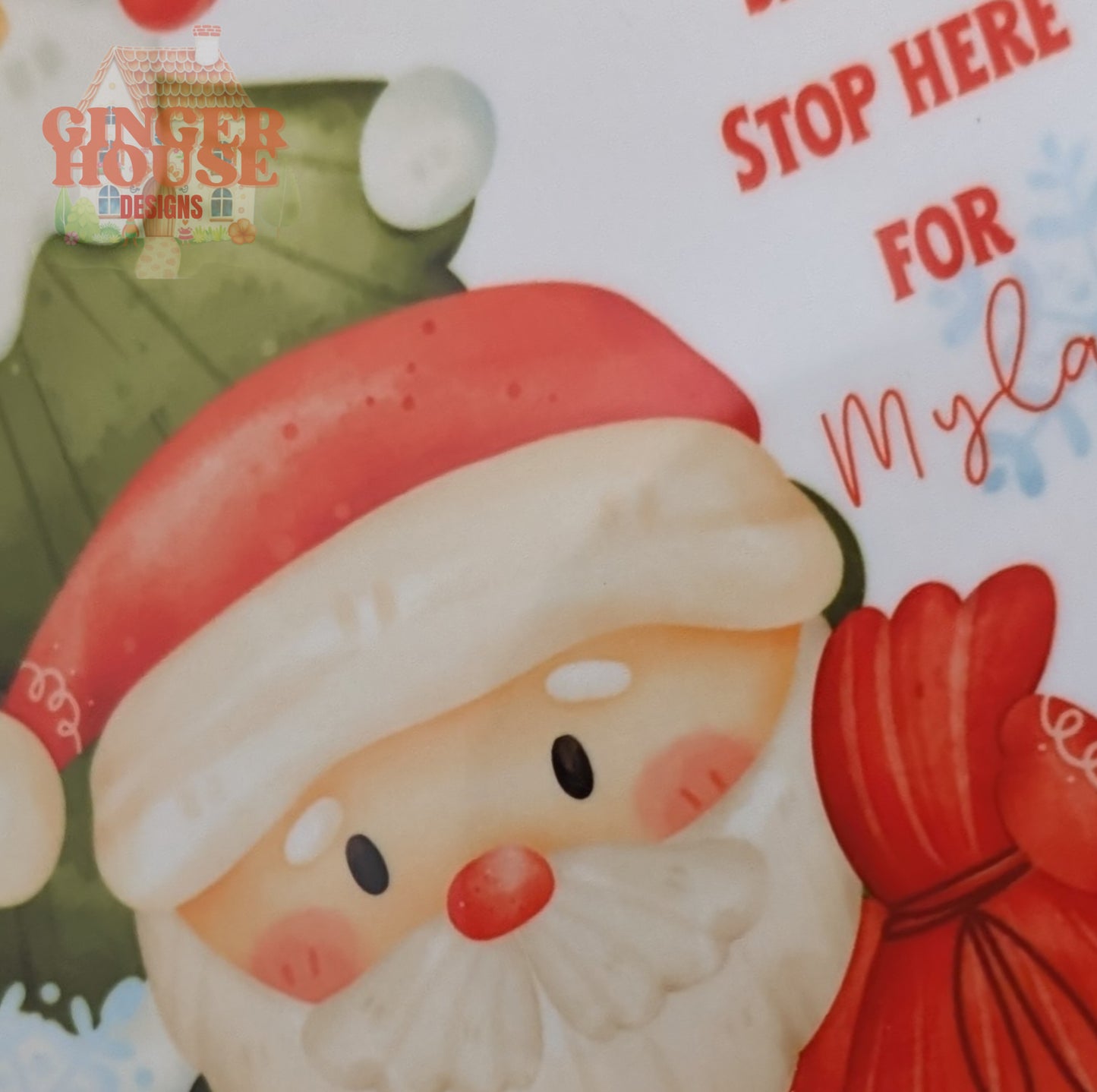 Personalised ‘Santa Stop Here’ Window Sign
