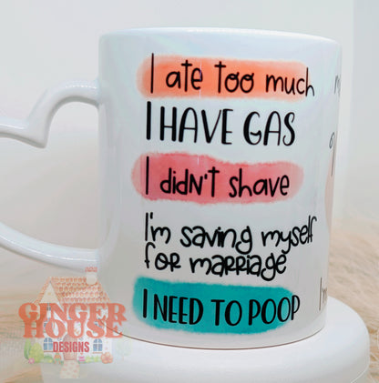 Not Tonight Dear… Excuse Mug