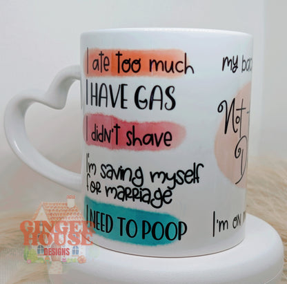 Not Tonight Dear… Excuse Mug