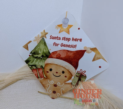 Personalised ‘Santa Stop Here’ Gingerbread Window Sign