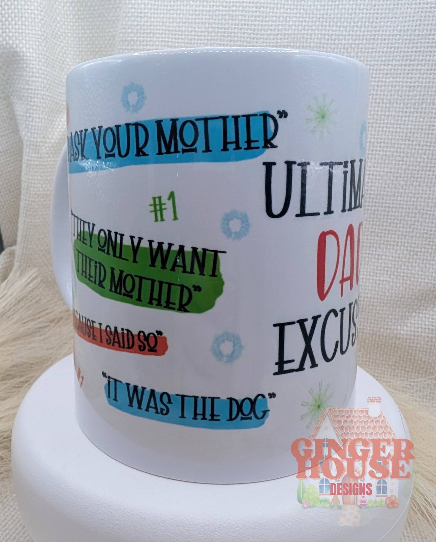 Ultimate Dad Excuses Mug