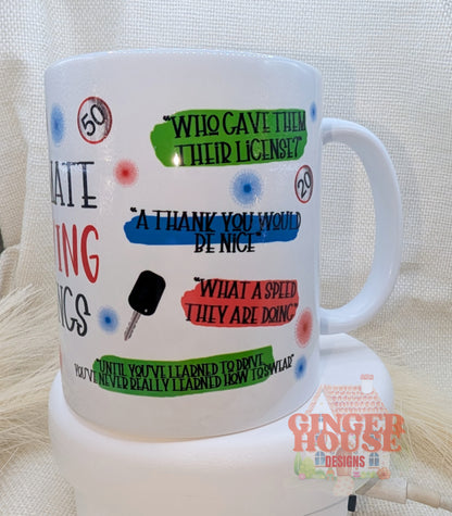 Ultimate Driving Sayings Mug