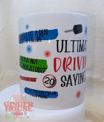 Ultimate Driving Sayings Mug