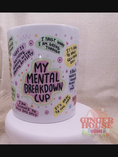 Mental Breakdown Mug – Affirmation Edition