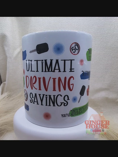 Ultimate Driving Sayings Mug